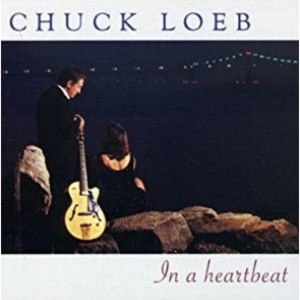 LOEB CHUCK - In A Heartbeat