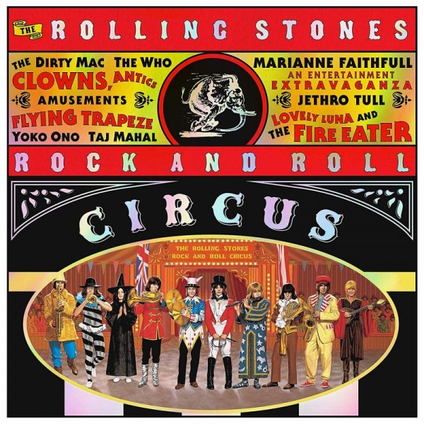 ROLLING STONES THE - Rock And Roll Circus (expanded Edition)