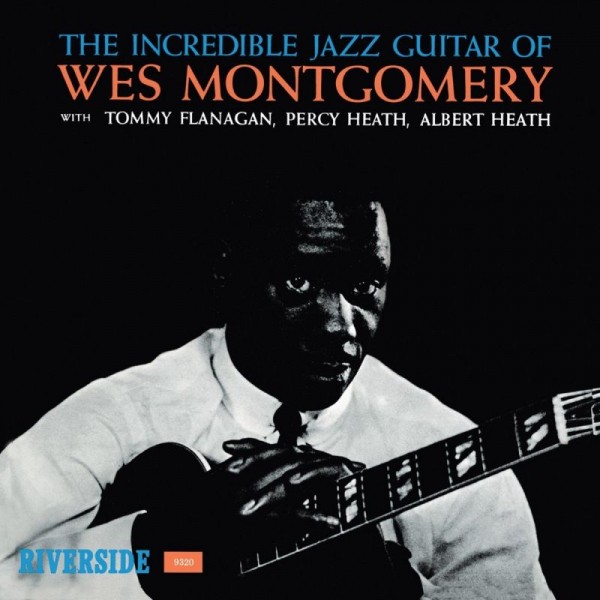 MONTGOMERY WES - The Incredible Jazz Guitar