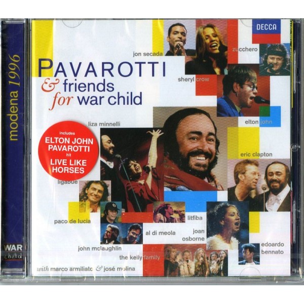 PAVAROTTI LUCIANO( TENORE) J. OSBORNE E. JOHN LIGABUE LITFIBA BENNATO CLAPTON - Pavarotti & Friends For War Child (96)(holy Mother,saint Teresa,new York New Yo