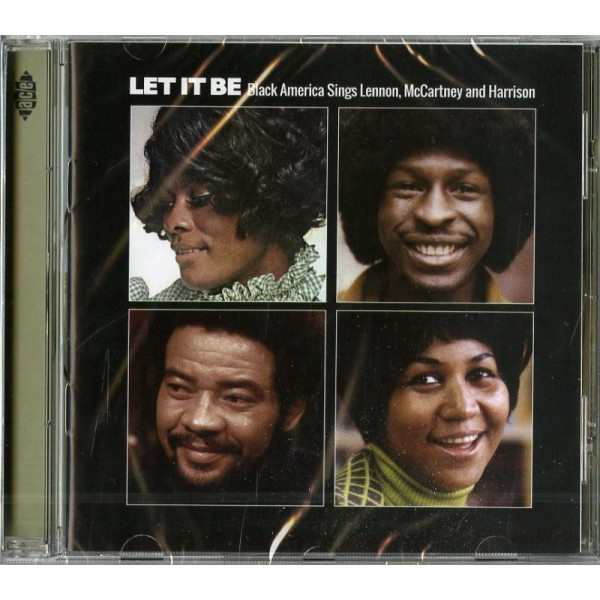 COMPILATION - Let It Be: Black America Sings Lennon, Mccartney And Harrison