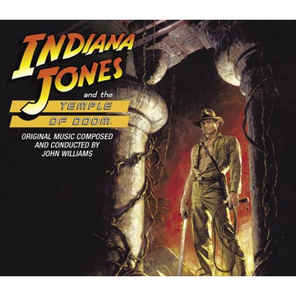 O. S. T. -INDIANA JONES AND THE TEMPLE OF DOOM - Indiana Jones And The Temple Of Doom