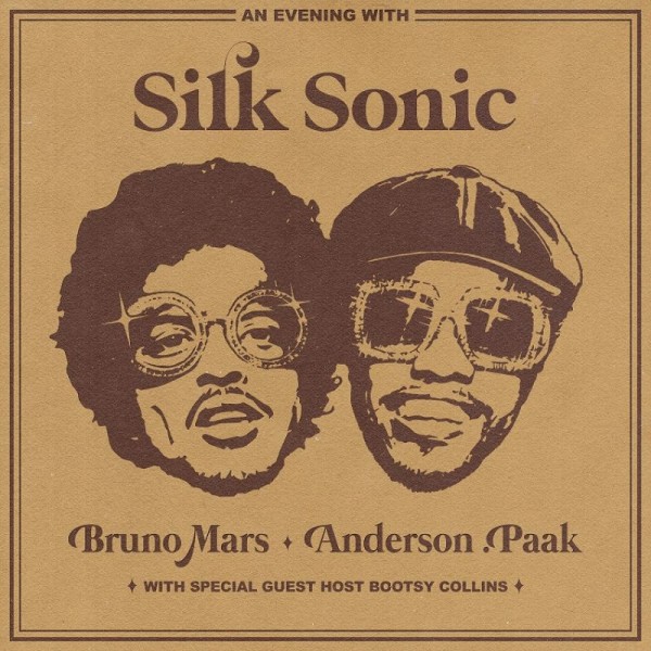 MARS BRUNO/ANDERSON PAAK - An Evening With Silk Sonic
