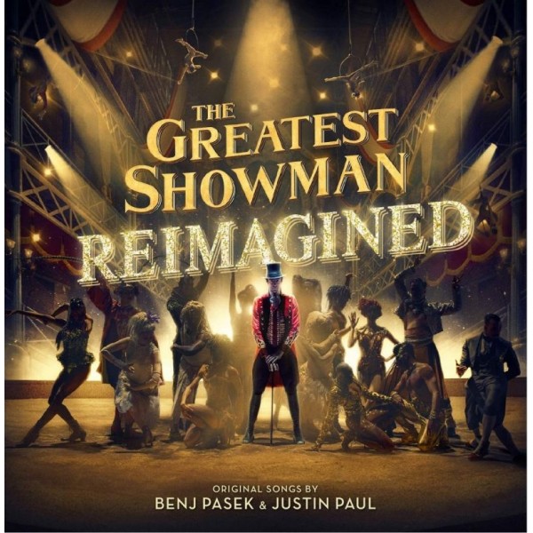 O.S.T.-THE GREATEST - The Greatest Showman: Reimagin