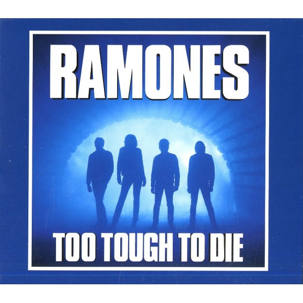 RAMONES - Too Tough To Die (ex. Rem.)