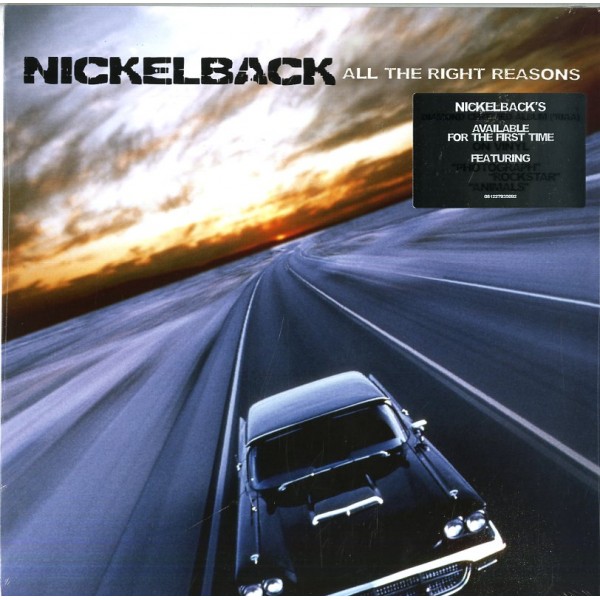 NICKELBACK - All The Right Reasons