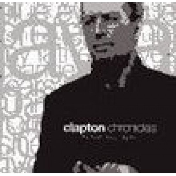 ERIC CLAPTON - Clapton Chronicles - The Best