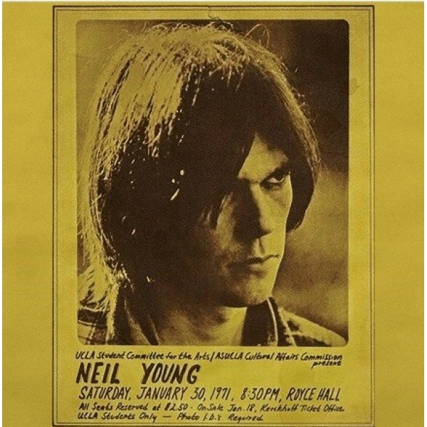 YOUNG NEIL - Royce Hall 1971