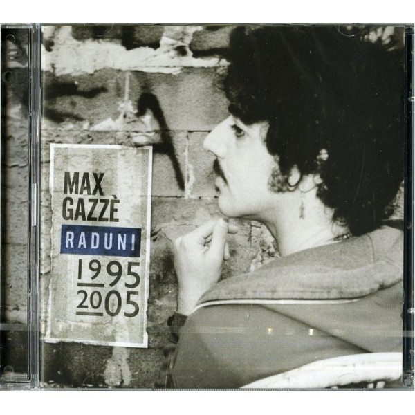 GAZZE MAX - Max Gazze'raduni 1995 2005