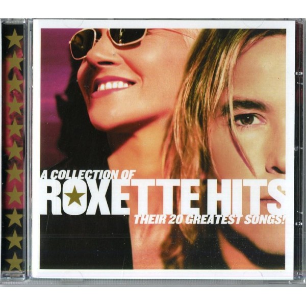 ROXETTE - A Collection Of Roxette Hits!their