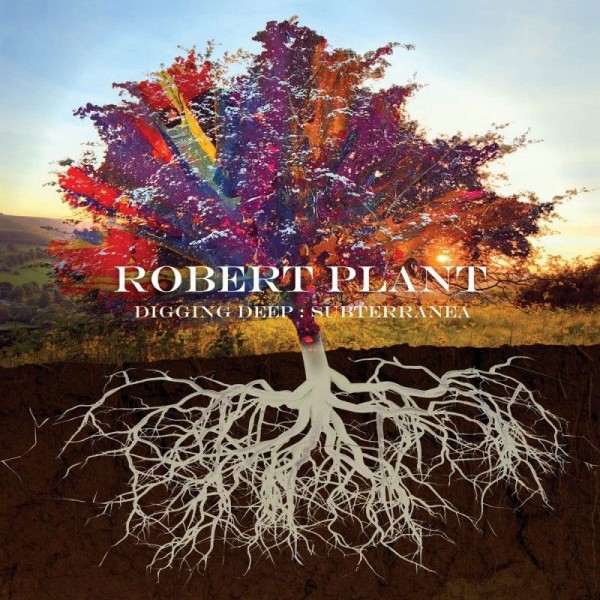 PLANT ROBERT - Digging Deep Subterranea (raccolta Con 3 Inediti Limited Edt.)