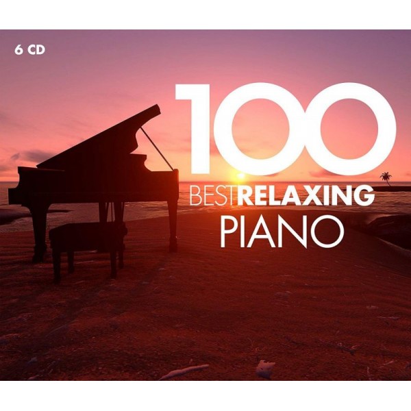 100 BEST RELAXING PIANO - 100 Best Relaxing Piano (box6cd)