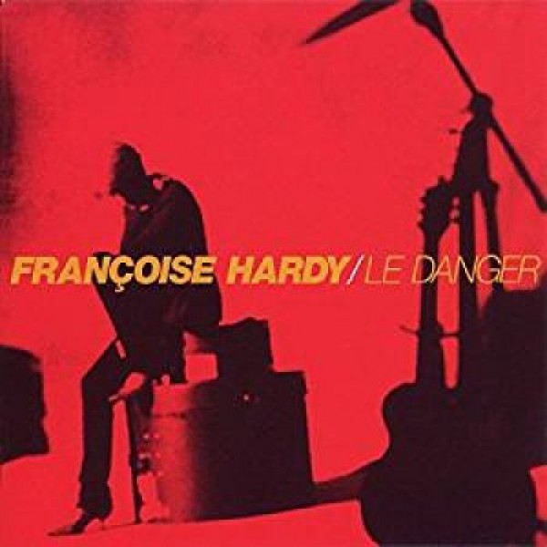 HARDY FRANCOISE - Le Danger