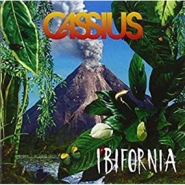 CASSIUS - Ibifornia