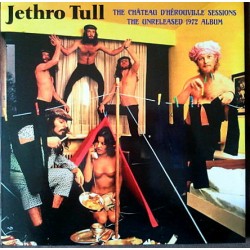 JETHRO TULL - The Chateau D'herouville Session 1972