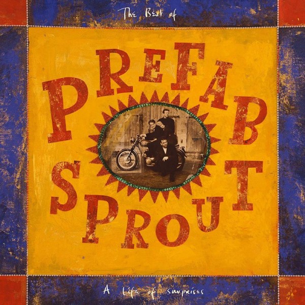 PREFAB SPROUT - A Life Of Surprises (remastered 180 Gr. Vinyl Black Gatefold E Codice Per Downlo
