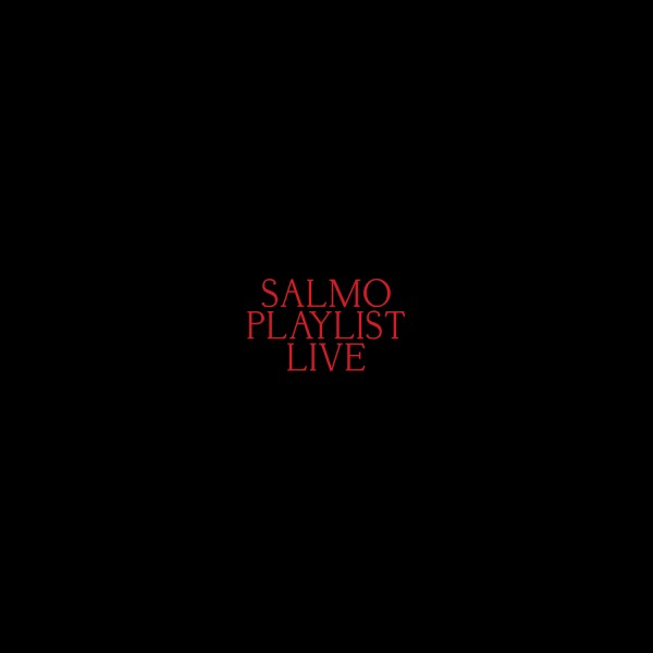 SALMO - Playlist Live (deluxe Edt. Contiene Playlist Live + Playlist Album + 2 Inediti)
