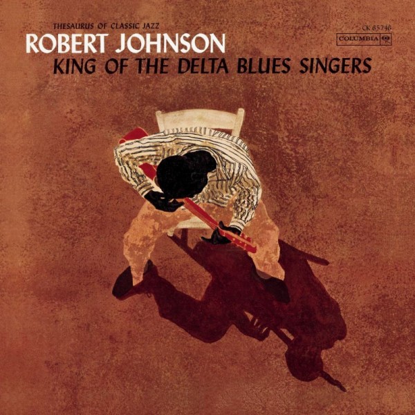 JOHNSON ROBERT - King Of The Delta Blues Singers (vinyl Solid Turquoise)
