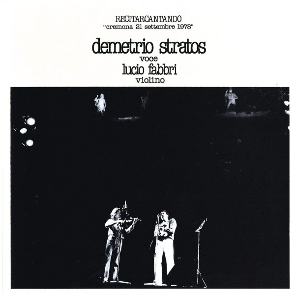 STRATOS DEMETRIO - Recitarcantando: Cremona 21 Settembre 1978 (vinile 140 Gr Giallo) (rsd 21)