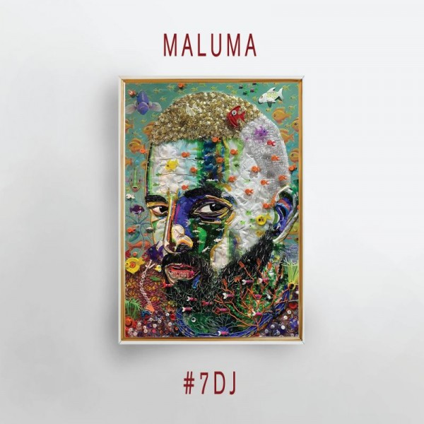 MALUMA - #7dj (7 D As En Jamaica)