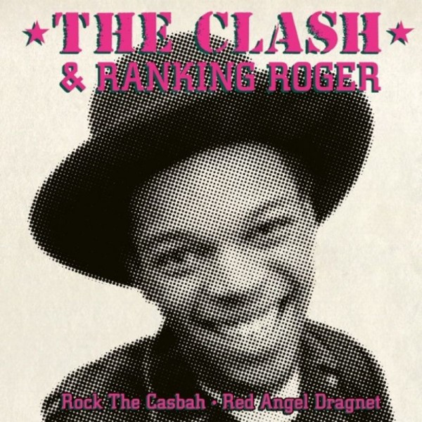 CLASH THE - Rock The Casbah (ranking Roger) (7'')