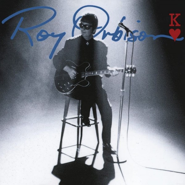 ORBISON ROY - King Of Hearts (30th Anniversary)