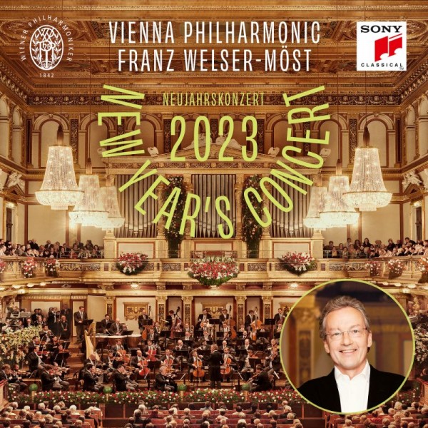 WELSER-MOST FRANZ & WIENER PHILHARMONIKER - Neujahrskonzert 2023 New Year's Concert 2023