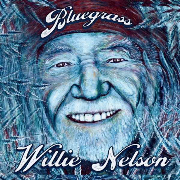 NELSON WILLIE - Bluegrass
