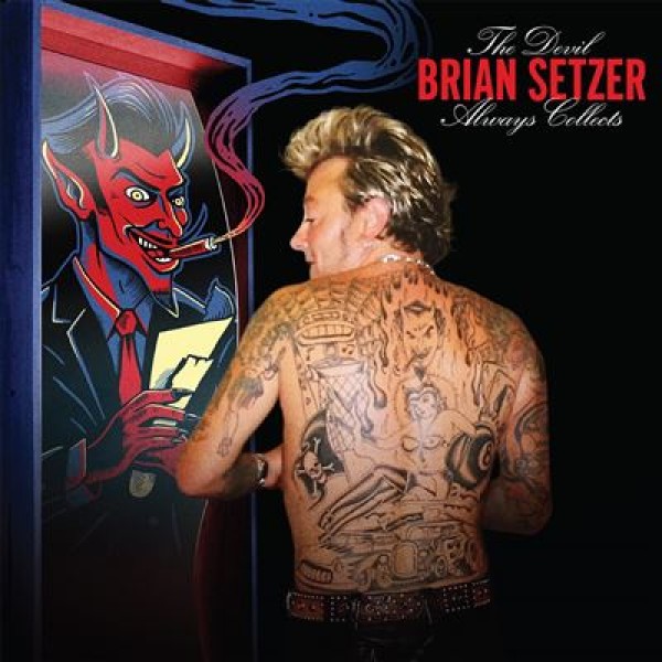 SETZER BRIAN - The Devil Always Collects (vinyl Red Transparent)