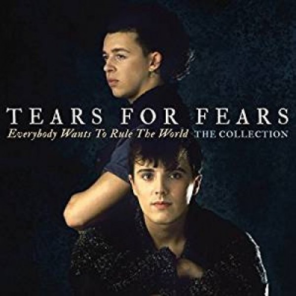 TEARS FOR FEARS - Everybody Wants To Rule..