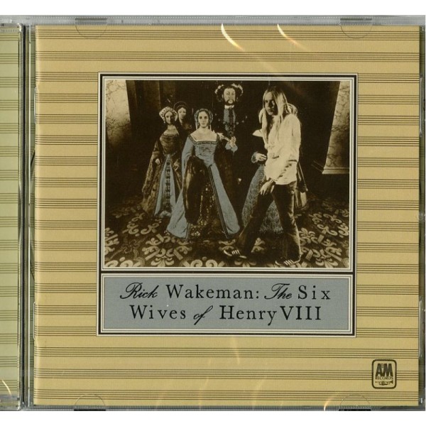 WAKEMAN RICK - The Six Wives Of Henry Viii (remastered)