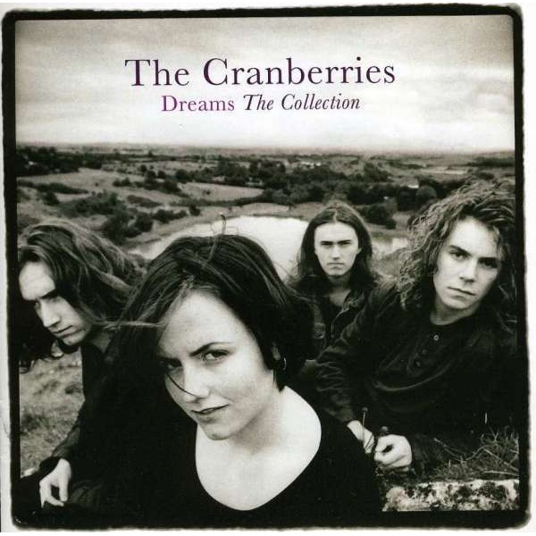 CRANBERRIES THE - Dreams The Collection