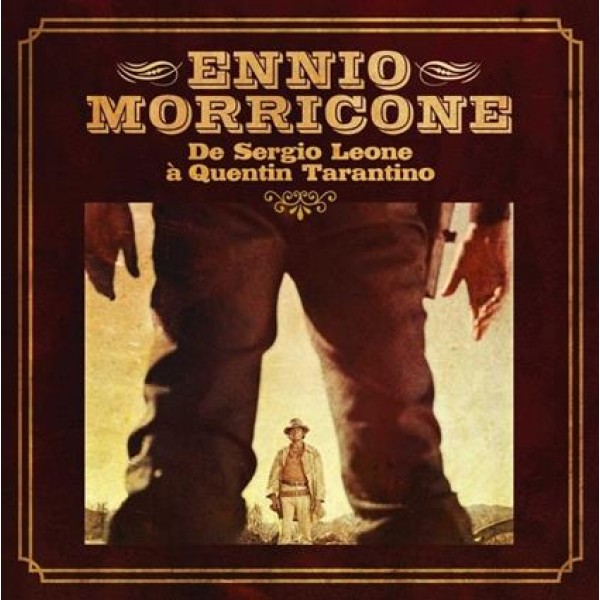 MORRICONE ENNIO - Da Sergio Leone A Quentin Tarantino (box 4 Cd)