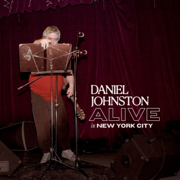 JOHNSTON DANIEL - Alive In New York City (vinyl White)