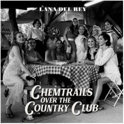 DEL REY LANA - Chemtrails Over The Country Club