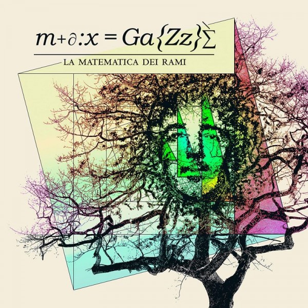 GAZZE MAX - La Matematica Dei Rami (vinile