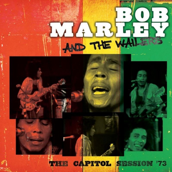 MARLEY BOB & THE WAILERS - The Capitol Session '73 (remastered)