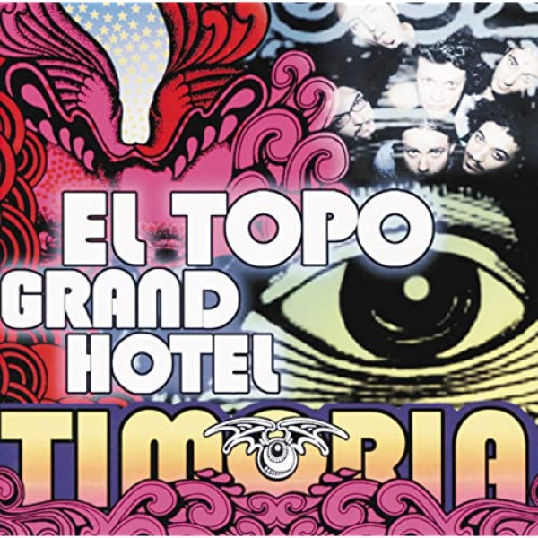 TIMORIA - El Topo Grand Hotel (180 Gr. Vinyl Black)
