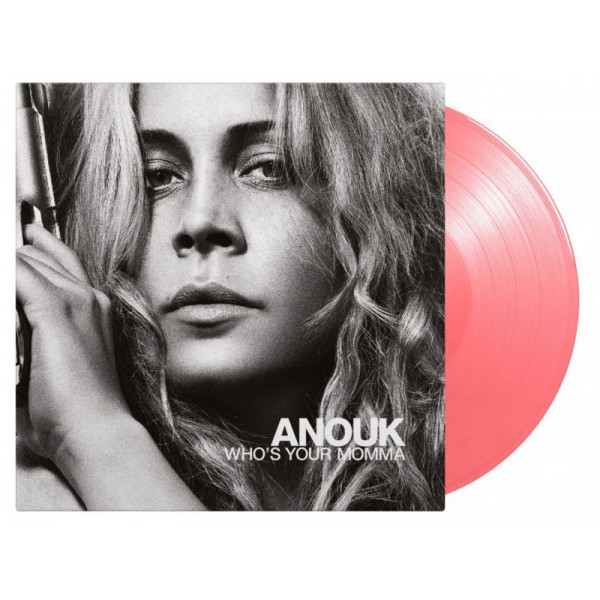 ANOUK - Who S Your Momma (180 Gr. Vinyl Pink Limited Edt.)