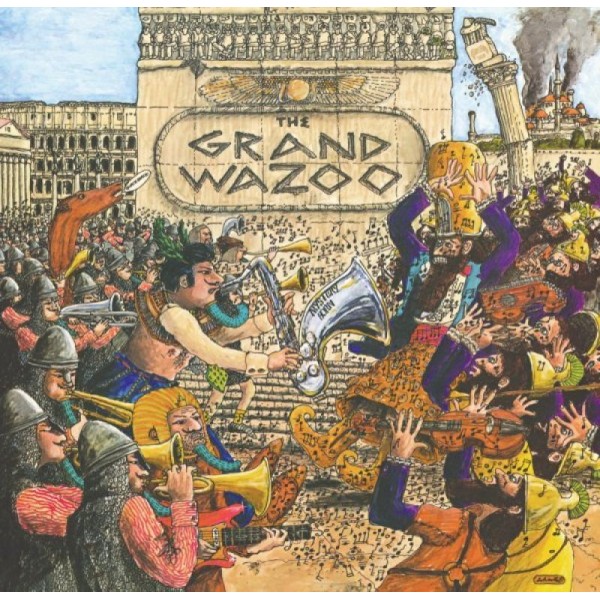 ZAPPA FRANK - The Grand Wazoo (180 Gr.)