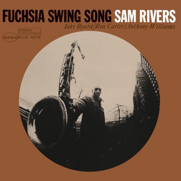 RIVERS SAM - Fuchsia Swing Song