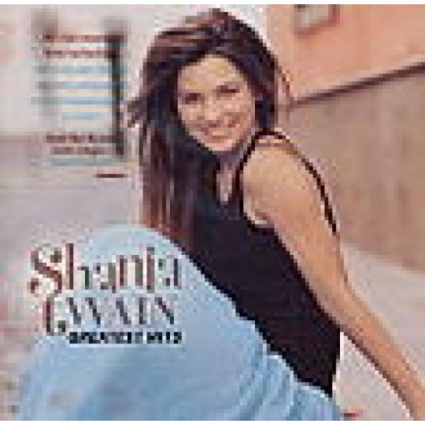 TWAIN SHANIA - Greatest Hits