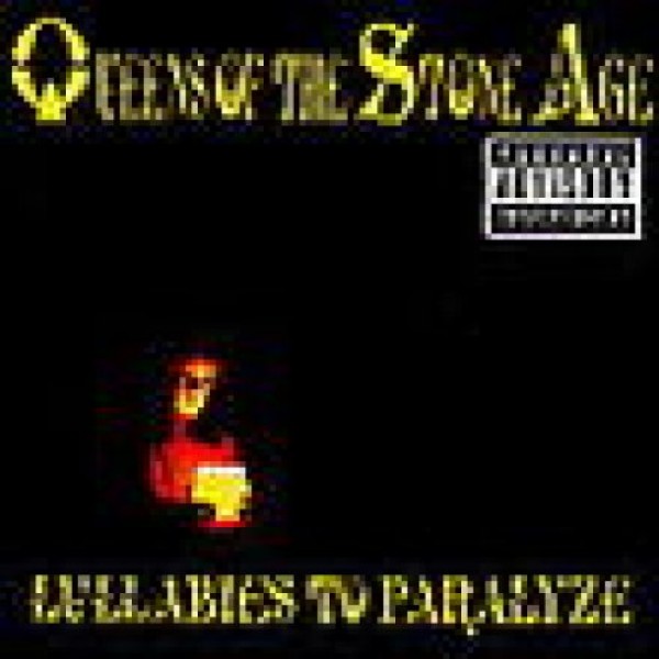 QUEENS OF THE STONE - Lullabies To Paralyze
