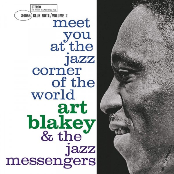 BLAKEY ART & THE JAZZ MESSENGERS - Meet You At The Jazz Corner Of The World