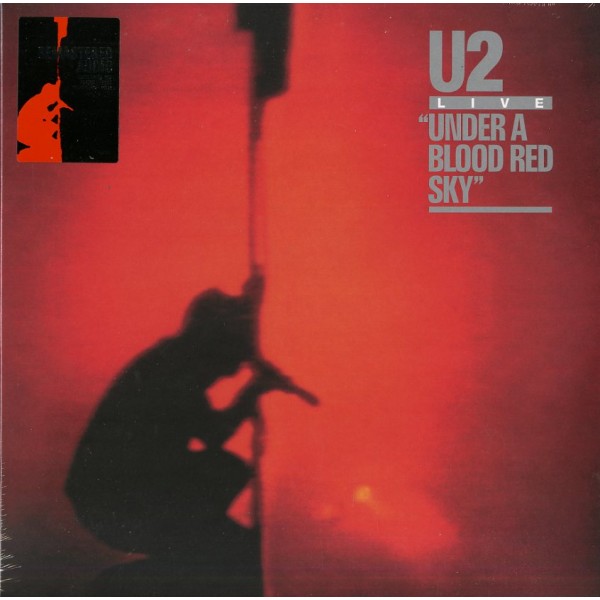 U2 - Under A Blood Red Sky(remastered)