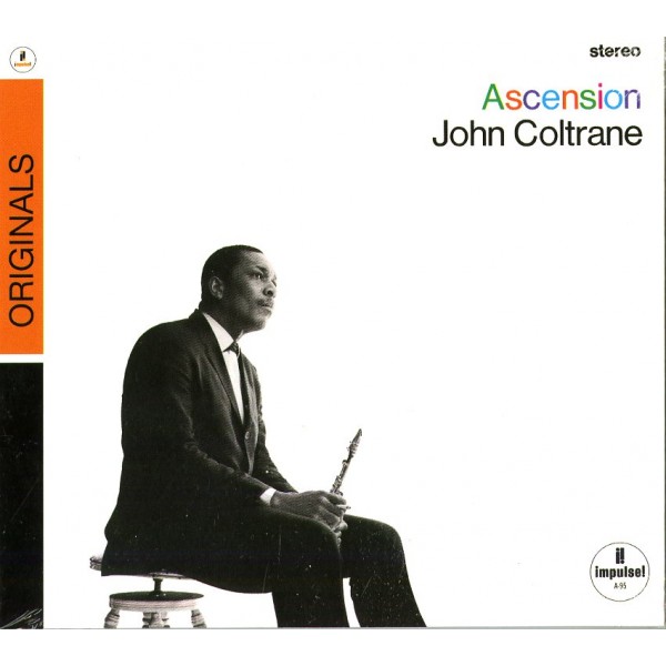 COLTRANE JOHN - Ascension (editions I & Ii)