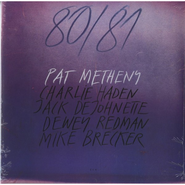 METHENY PAT - 80/81 (180 Gr)