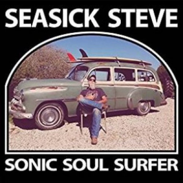 SEASICK STEVE - - Sonic Soul Surfer (standard Je