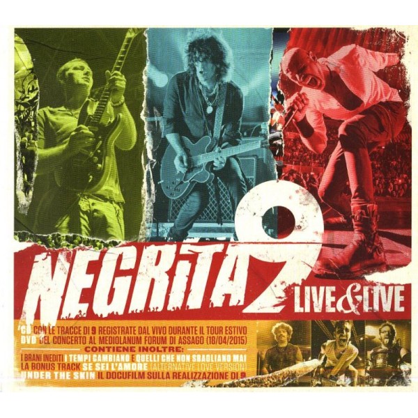 NEGRITA - 9 Live & Live (cd+dvd)