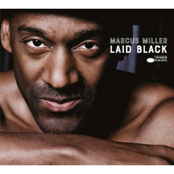 MILLER MARCUS - Laid Black